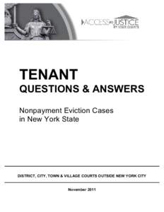 TENANT QUESTIONS & ANSWERS Nonpayment Eviction Cases in New York State  DISTRICT, CITY, TOWN & VILLAGE COURTS OUTSIDE NEW YORK CITY