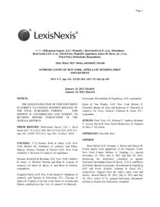 Page 1  [**1] Millennium Import, LLC, Plaintiff, v Reed Smith LLP, et al., Defendants. Reed Smith LLP, et al., Third-Party Plaintiffs-Appellants, James H. Berry, Jr., et al., Third-Party Defendants-Respondents[removed]