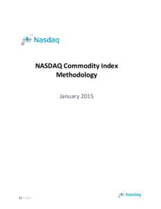 NASDAQ Commodity Index Methodology January[removed]| P a g e