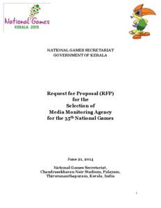NATIONAL GAMES SECRETARIAT GOVERNMENT OF KERALA Request for Proposal (RFP) for the Selection of
