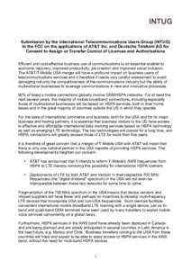 Submission by the International Telecommunications Users Group (INTUG) to the FCC on the applications of AT&T Inc. and Deutsche Telekom AG for Consent to Assign or Transfer Control of Licences and Authorisations Efficien