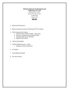  Mid‐State Regional Coordinating Council  2:00pm March 14th, 2012  Belmont Senior Center  Belmont Mill, Second Floor  14 Mill Street  Belmont, NH 