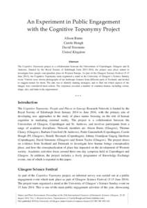 An Experiment in Public Engagement with the Cognitive Toponymy Project Alison Burns Carole Hough David Simmons United Kingdom