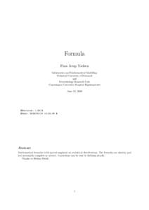 Formula Finn ˚ Arup Nielsen Informatics and Mathematical Modelling Technical University of Denmark and