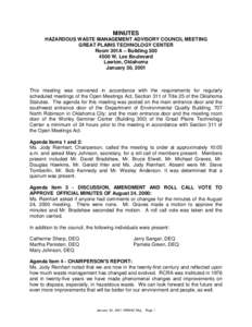 MINUTES HAZARDOUS WASTE MANAGEMENT ADVISORY COUNCIL MEETING GREAT PLAINS TECHNOLOGY CENTER Room 301A – Building[removed]W. Lee Boulevard Lawton, Oklahoma