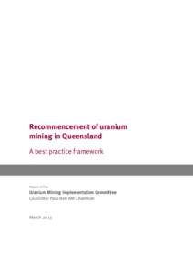 Radioactive waste / Nuclear physics / Energy / Nuclear energy in Australia / Uranium mining / Uranium / Ranger Uranium Mine / Australian Uranium Association / Nuclear fuel cycle / Nuclear technology / Uranium mining in Australia / Nuclear fuels