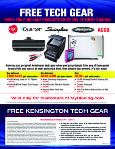 FREE TECH GEAR * *WHEN YOU  PURCHASE PRODUCTS FROM ANY OF THESE BRANDS: