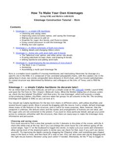 How To Make Your Own Kinemages Using KiNG and Molikin (v061020) Kinemage Construction Tutorial - Ricin Contents 1. Kinemage 1 - a simple Cα-backbone