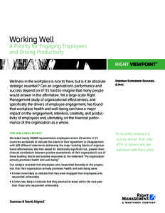 Working Well  A Priority for Engaging Employees and Driving Productivity RIGHT VIEWPOINT™