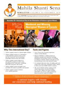 Mahila Shanti Sena WOMEN’S PEACE BRIGADE INTERNATIONAL • FOUNDED: FEBRUARY 2002 NEWSLETTER  VOLUME 5, #2  NOVEMBER, 2014 Compiled by: Dr. Rama Singh, Professor, Department of Biology and Centre for Peace Studie