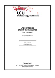 LABORATORIES CREDIT UNION LIMITED A.B.N[removed]Incorporated in Australia  _________________________________