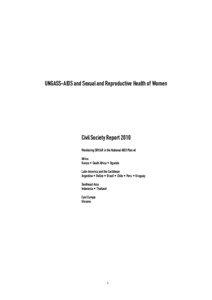 UNGASS-AIDS and Sexual and Reproductive Health of Women  Civil Society Report 2010