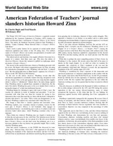 World Socialist Web Site  wsws.org American Federation of Teachers’ journal slanders historian Howard Zinn