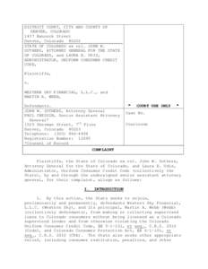 DISTRICT COURT, CITY AND COUNTY OF DENVER, COLORADO 1437 Bannock Street Denver, Colorado[removed]STATE OF COLORADO ex rel. JOHN W. SUTHERS, ATTORNEY GENERAL FOR THE STATE