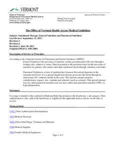 Agency of Human Services  State of Vermont Department of Vermont Health Access 312 Hurricane Lane, Suite 201 Williston, VT[removed]