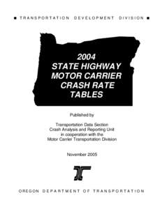 2004 State Highway Motor Carrier Crash Rate Tables