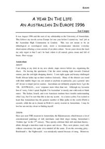EUROPE  A YEAR IN THE LIFE: AN AUSTRALIAN IN EUROPE 1996 Lee Cooper It was August 1996 and the start of my scholarship at the University of Amsterdam.