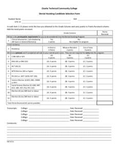 Ozarks Technical Community College Dental Assisting Candidate Selection Form Student Name OTC ID  SS#