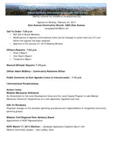 Meeting materials are available at navajoplanners.org  Agenda for Monday, February 24, 2014 Zion Avenue Community Church, 4880 Zion Avenue [removed] Call To Order: 7:00 p.m.