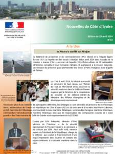 Nouvelles de Côte d’Ivoire Edition du 29 avril 2014 N°33 A la Une Le Mistral a soufflé sur Abidjan