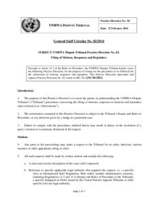 Practice Direction No.: 02  UNRWA DISPUTE TRIBUNAL Date: 27 February[removed]General Staff Circular No[removed]