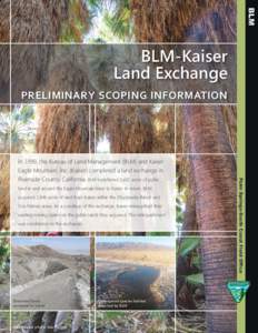 BLM  BLM-Kaiser Land Exchange PRELIMINARY SCOPING INFORMATION