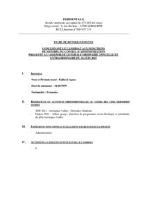 FERMENTALG Société anonyme au capital de,64 euros Siège social : 4, rue RivièreLIBOURNE RCS Libourne n°__________________________________________________________________________________