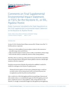 Comments on Final Supplemental Environmental Impact Statement, or FSEIS, for the Keystone XL, or KXL, Pipeline Permit Public Comments Submitted to the State Department on the Final Supplemental Environmental Impact State