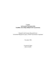 Crambe: An Economic Assessment of the Feasibility of Providing Multiple-Peril Crop Insurance Prepared by the Economic Research Service for the Risk Management Agency, Federal Crop Insurance Corporation