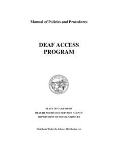 Manual of Policies and Procedures  DEAF ACCESS PROGRAM  STATE OF CALIFORNIA