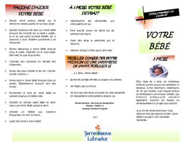 FAÇONS D’AIDER  À 3 MOIS, VOTRE BÉBÉ VOTRE BÉBÉ