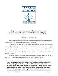 Requirements for Pro Hac Vice Admission in New Jersey (Superior Court of New Jersey, Civil Part and General Equity) PURPOSE OF THIS PACKAGE