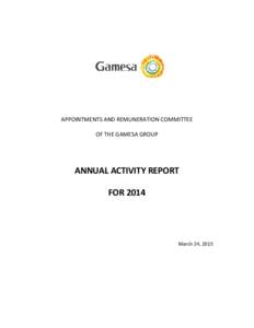 APPOINTMENTS AND REMUNERATION COMMITTEE OF THE GAMESA GROUP ANNUAL ACTIVITY REPORT FOR 2014