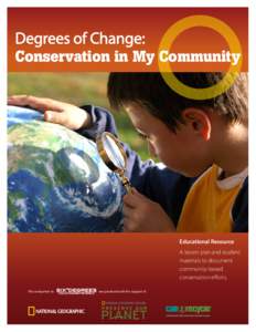 Degrees of Change:  Conservation in My Community Educational Resource A lesson plan and student