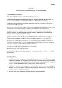 Annex G CMM 2.01 Conservation and Management Measure for Trachurus murphyi The Commission of the SPRFMO, Noting that the Trachurus murphyi stock remains at very low levels;