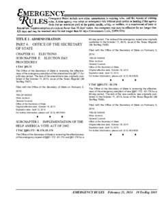 TITLE 1. ADMINISTRATION  PART 4. OFFICE OF THE SECRETARY OF STATE CHAPTER 81. ELECTIONS SUBCHAPTER E. ELECTION DAY