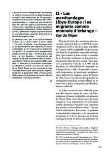 l’action de la Croix Rouge permet de diminuer le nombre des personnes bloquées dans le no man’s land désertique de Tinzaouaten, il semble aussi qu’elle comporte des effets problématiques : risques de discrimina