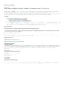 Downloaded on Aug 26, 2011 Released on Aug 9, [removed]:00 Aug 9, [removed]:00 Motorola Solutions Expands Portfolio of Mobile Computers for Hazardous Environments SCHAUMBURG, Ill. – Aug. 9, 2011 – Motorola Solutions, Inc