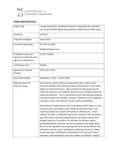 Project Information Form Project Title Design and Analysis of Feebate Policies for Sustainable ZEV and Other Low Carbon Vehicle Market Development in California and Other States