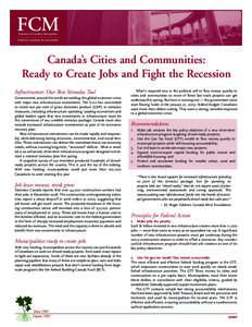 FCM Federation of Canadian Municipalities Fédération canadienne des municipalités  Canada’s Cities and Communities: