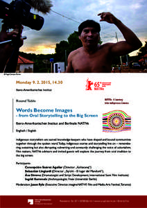 © Tiago Campos Tôrres  Monday[removed], 14.30 Ibero-Amerikanisches Institut  Round Table