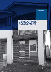 CHAPTER 6  Development Assessment  WHITE PAPER A new planning system for NSW