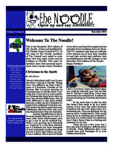 the NOODLE  Open up and say AHHHH!!! Volume 7, Issue 8  December 2014