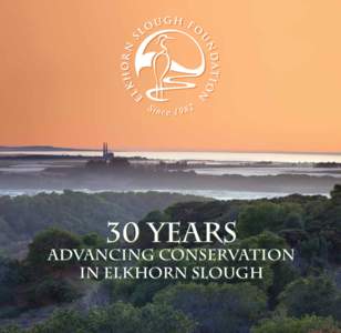 30 years 30 Years of Conservation Advancing advancing conservation