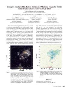 Complex Scattered Radiation Fields and Multiple Magnetic Fields in the Protostellar Cluster in NGC 2264 KWON, Jungmi, TAMURA, Motohide (Graduate University for Advanced Studies / NAOJ)