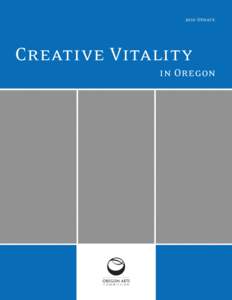 2010 Update  Creative Vitality in Oregon  Creative Vitality