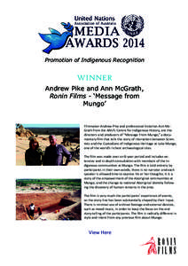 Promotion of Indigenous Recognition  WINNER Andrew Pike and Ann McGrath, Ronin Films - ‘Message from Mungo’