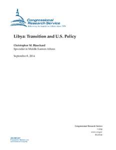 Libya: Transition and U.S. Policy