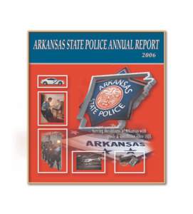 Arkansas State Police / State police / Highway patrol / Oklahoma Department of Public Safety / Texas Department of Public Safety / Law enforcement / State governments of the United States / Law enforcement in the United States