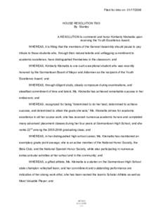 Filed for intro on[removed]HOUSE RESOLUTION 7003 By Stanley  A RESOLUTION to commend and honor Kimberly Kleinaitis upon